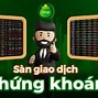 Các Sàn Giao Dịch Chứng Khoán Uy Tín