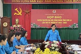 Đại Hội Xv Công Đoàn Tỉnh Sơn La