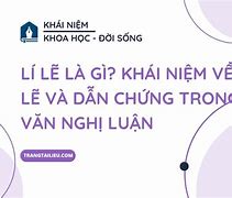 Lí Lẽ Bằng Chứng Có Chức Năng Gì