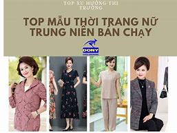 Tuyển Chọn Thời Trang Nữ Trung Niên